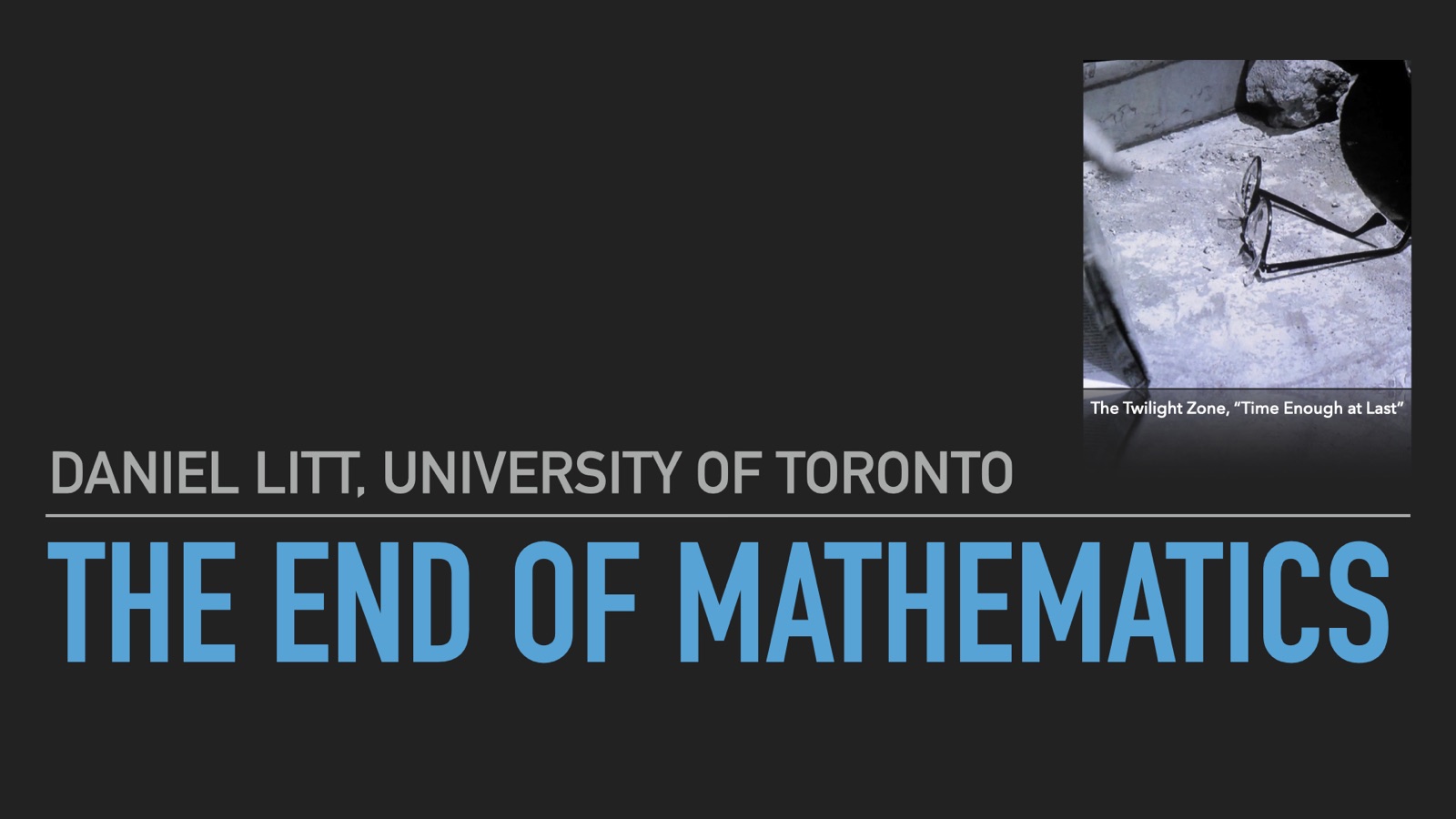 The End of Mathematics title slide